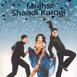 Mujhse Shaadi Karogi (2004)