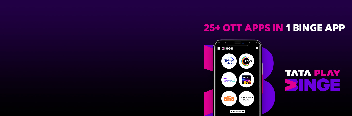 Tata Play Binge - 25 OTTs in one App