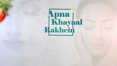 Apna Khayal Rakhein