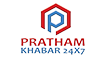 Pratham Khabar 24X7